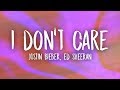 Ed Sheeran & Justin Bieber - I Don't Care (Lyrics)
