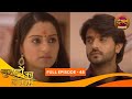 Gunahon Ka Devta Full Episode 48 Ashish Sharma Tanvi Bhatia Dangal TV Classics