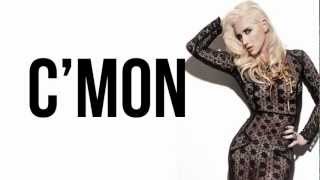 Ke$ha - C&#39;Mon (Lyrics On Screen)