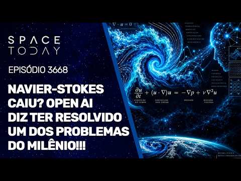 NAVIER-STOKES CAIU? OPEN AI DIZ TER RESOLVIDO UM DOS PROBLEMAS DO MILÊNIO!!!