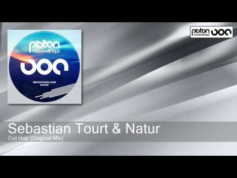 Sebastian Tourt & Natur - Cut Hop - Original Mix (Piston Recordings)