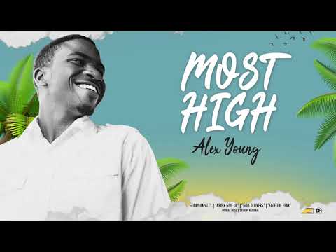 Alex Young - Most High
