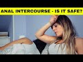 The Hidden Dangers Of Anal Intercourse The Downside Of Anal Intercourse Major Risks