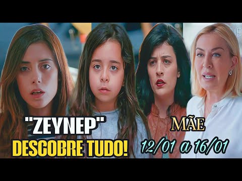 Mãe - Resumo Semanal 12/01/2026 a 16/01/2026 - Resumo da Semanal ZEYNEP DESCOBRE QUE ESTÁ VIVA!