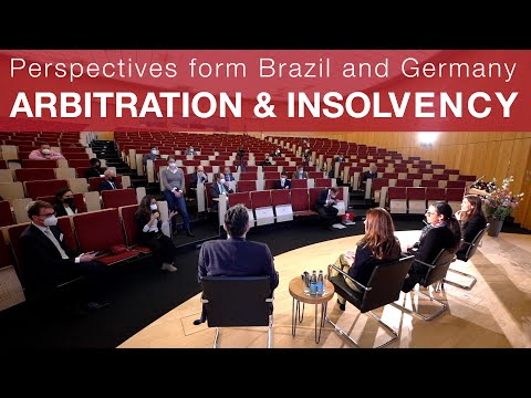 Arbitration & Insolvency | Perspectives form Brazil and Germany