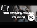 [WANT CINEMATIC LOOK?] Add Cinematic Bars to Your Videos on CapCut with This Simple Trick!