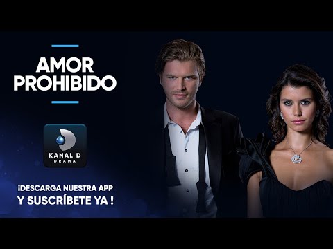 Amor Prohibido | SERIES COMPLETAS | APP KANAL D DRAMA