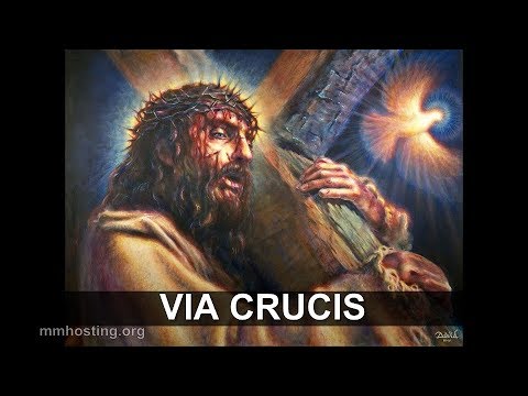 Via Crucis completa - Passione di Nostro Signore Gesù Cristo
