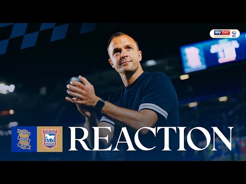 Reaction | Chris Davies | Birmingham City 1-1 Ipswich Town