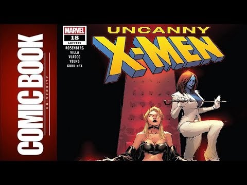 Uncanny X-Men #18 | COMIC BOOK UNIVERSITY Video