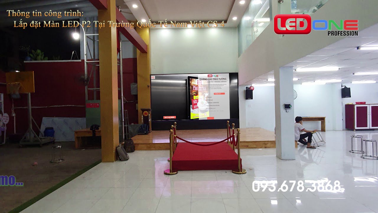 Tập đoàn Giáo dục Quốc tế Nam Việt - Cở sở 4 | Ledone lắp đặt dự án màn hình Led P2 phòng Hội trường