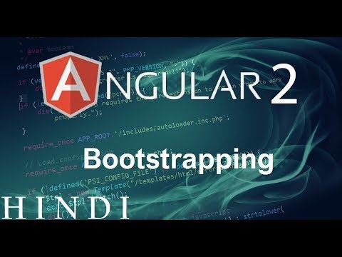 Angular 2 Tutorial 5 Bootstrapping हिन्दी