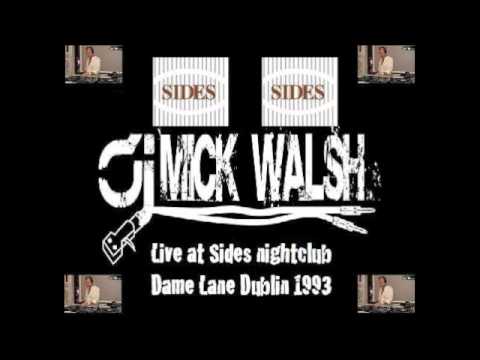 Dj Mick Walsh Live At (Sides) Nightclub Dublin 1993