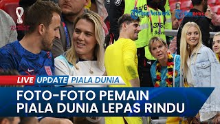 Momen Piala Dunia 2022 Qatar: Kompilasi Foto Beberapa Pemain Saat Temui Istri yang Berikan Dukungan