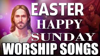 Easter songs ,Christian Worship Songs 2024 🙏 Great Hits Praise And Worship Songs Collection2024#
