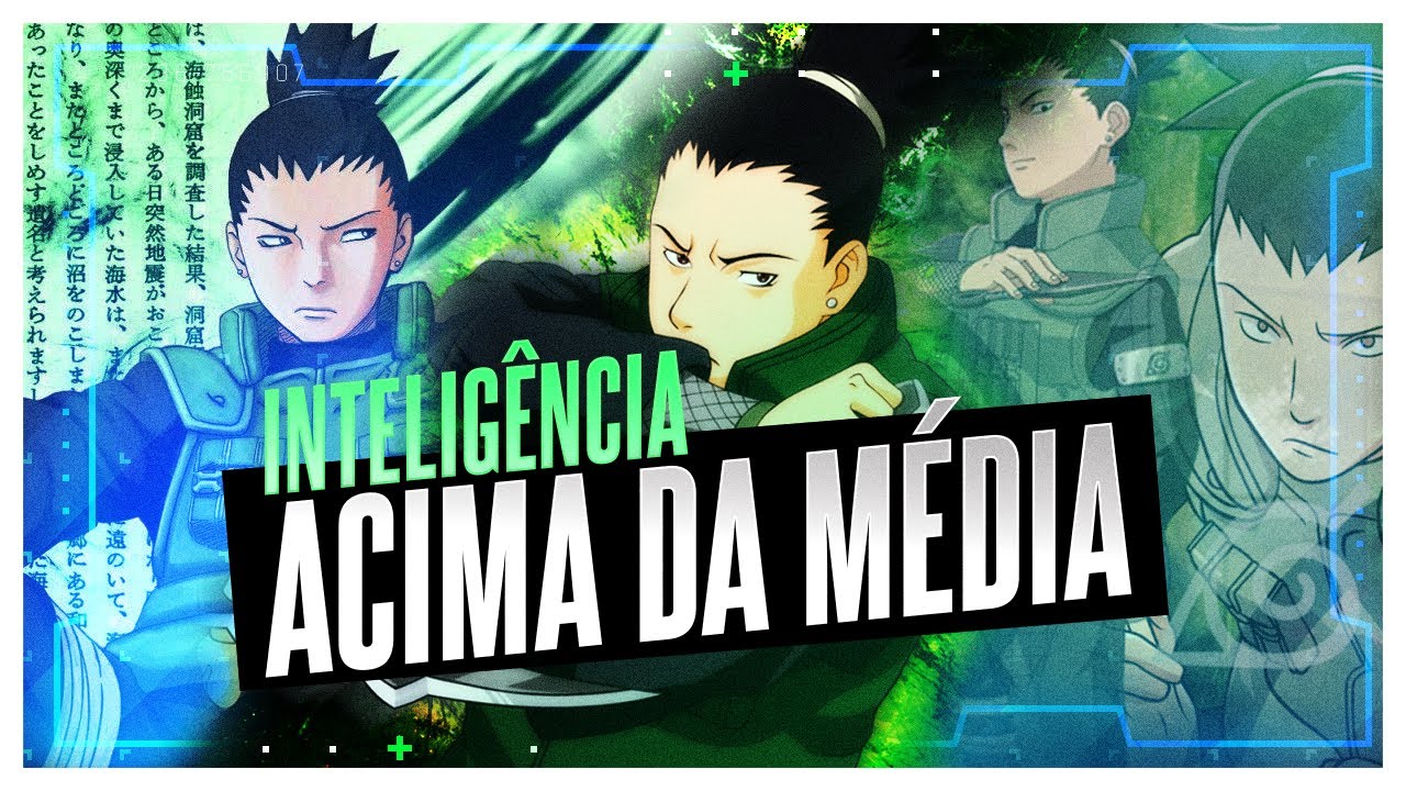 A INTELIGÊNCIA DE SHIKAMARU E O TESTE DE QI