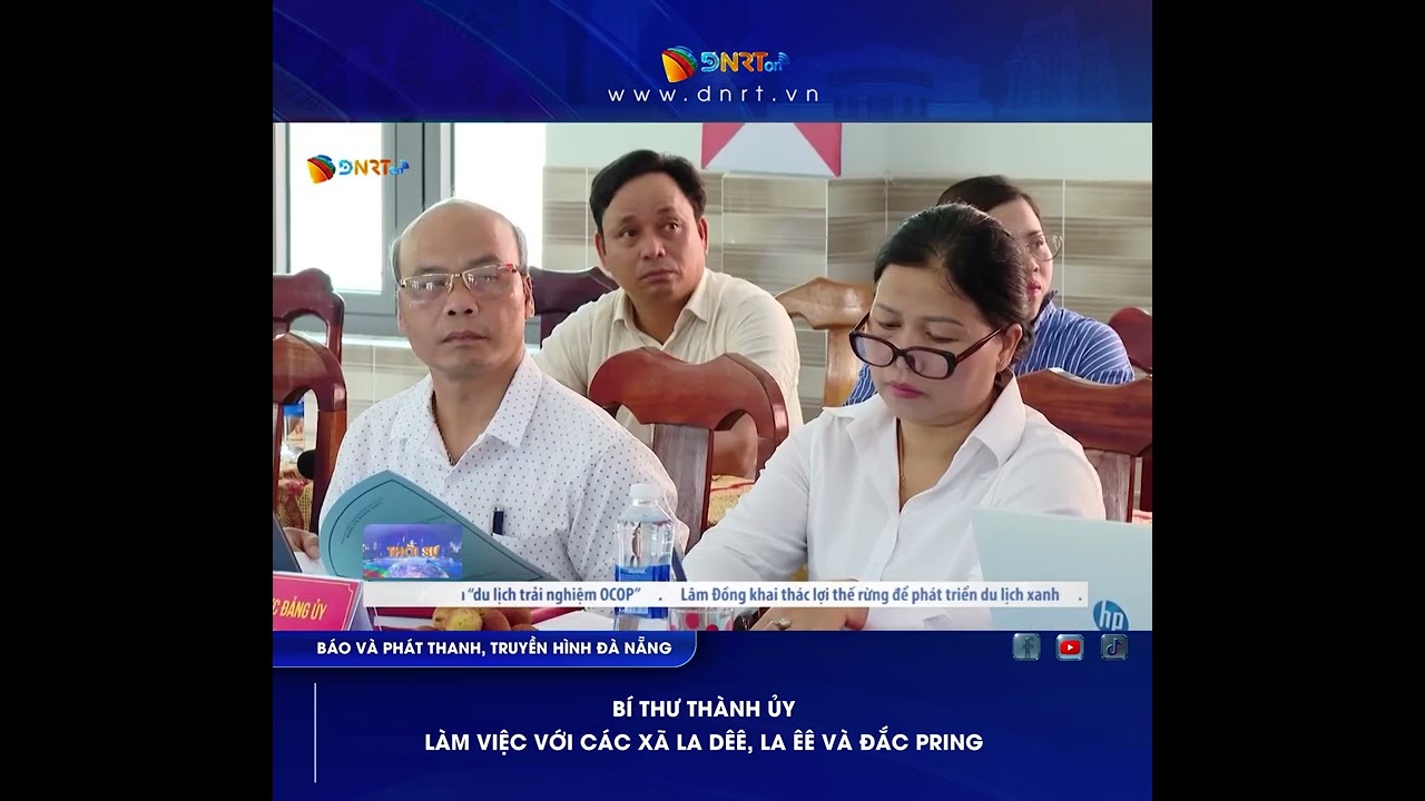 BÍ THƯ THÀNH ỦY LÀM VIỆC VỚI CÁC XÃ LA DÊÊ, LA ÊÊ VÀ ĐẮC PRING