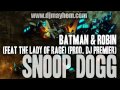 Snoop Dogg - Batman & Robin (Feat The Lady ...