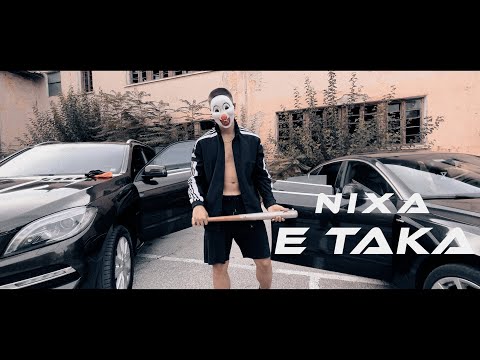NiXA - E Taka (Official Video)