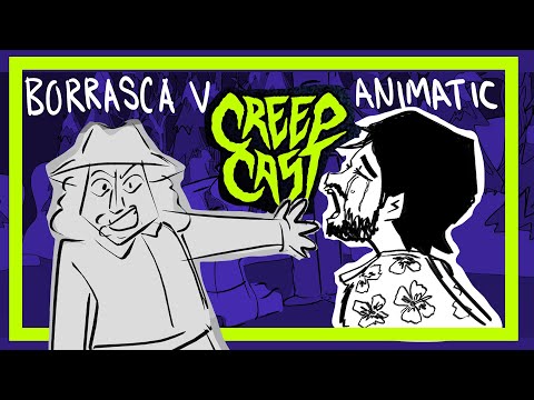 Borrasca V | CreepCast Fan Animatic