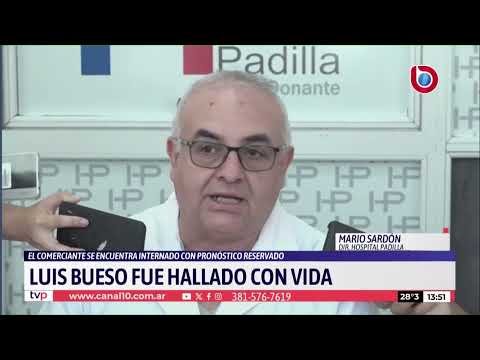 Encontraron con vida a Luis Bueso, el comerciante desaparecido en Famaillá