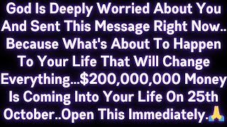 🤑🤑 GOD IS DEEPLY WORRIED ABOUT YOU AND SENT THIS MESSAGE RIGHT NOW..BECAUSE WHAT'S ABOUT TO HAPPEN..