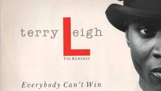 TERRY LEIGH - Everybody can't win (garage mix) 1989