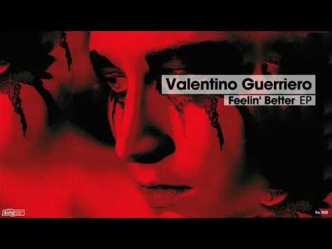 Valentino Guerriero ft.  Laurette - Feelin' Better (Original Mix)