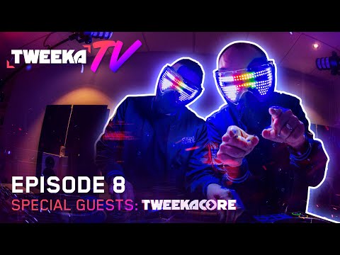 Tweeka TV - Episode 8 (Special Guests: Tweekacore)