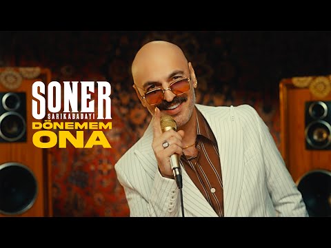 Dönemem Ona - Soner Sarıkabadayı