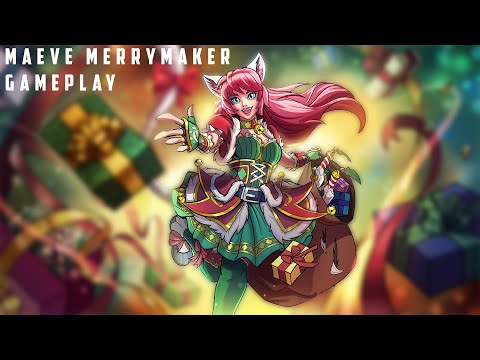 Merrymaker Maeve Gameplay