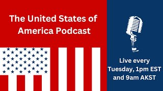 Episode 23 - The United States of America Podcast
