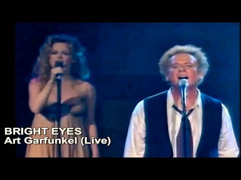 Bright Eyes - Art Garfunkel (Live)