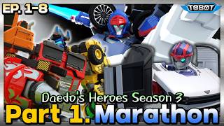 Download lagu TOBOT Daedo's Heroes Season 3. Part 1 Marathon | EP.1-EP.8 Compilation mp3
