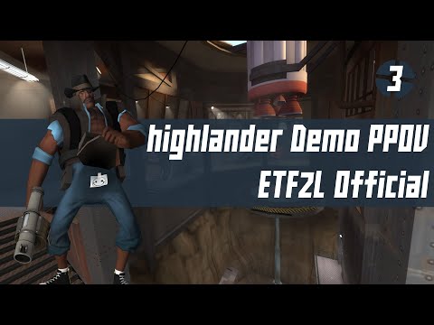 ETF2L S28 Div 3 Highlander Week 3 - Steel - Demo POV vs Just a rabbit