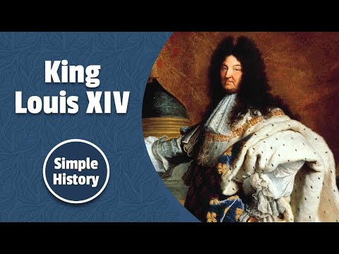 King Louis XIV: The Sun King of France | Simple History