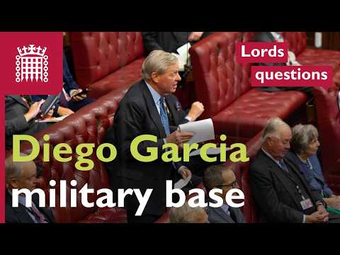 Diego Garcia military base in House of Lords spotlight