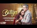 Bitiya Video Darshan Jariwala Niyati Fatnani Himani Kapoor Abhishek Thakur New Hindi Song