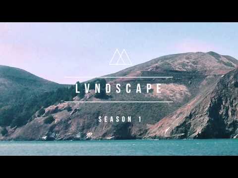 LVNDSCAPE - Season 1 (Mixtape)