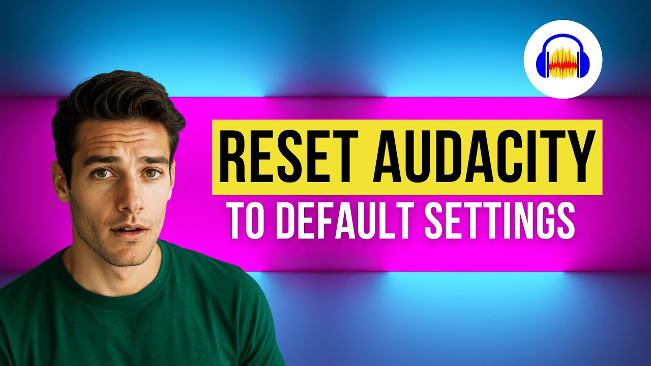 How to Reset Audacity Settings on Windows 10 & Windows 11 - Fix Layout, Device & Audio Problems Fast