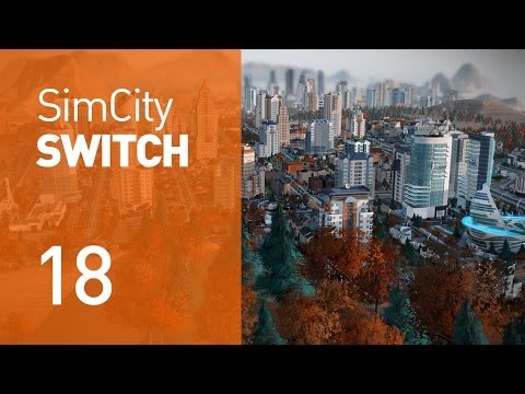 EP 18 - SimCity Switch (with Zhatt)