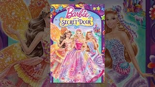 Barbie and The Secret Door