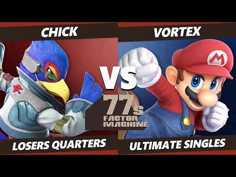 77s FM9 Losers Quarters - Chick (Falco) Vs. Vortex (Mario) SSBU Ultimate Tournament