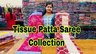Original 😍Tissues Patta Saree 💁କଲେକ୍ସନ୍ By ସୁରଜ ମେହେର ହୋଲସେଲ 😘Handloom ରୁ