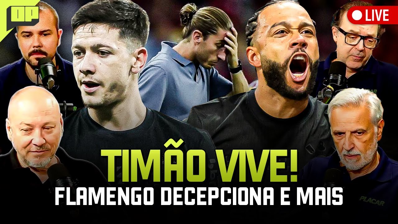 OPINIÃO PLACAR: TIMÃO VIVE, FLA DECEPCIONA E MAIS | Placar TV