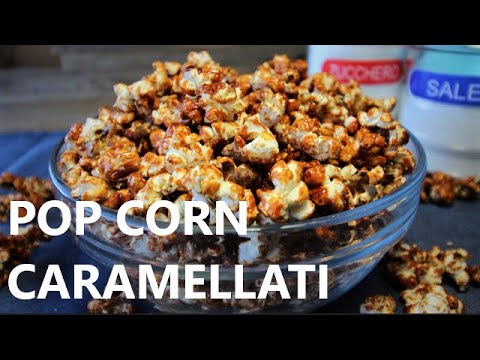 POP CORN CARAMELLATI pop corn al caramello croccante