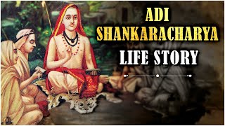 The Life Story of Adi Shankaracharya  श्री