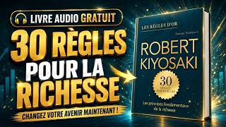 Robert Kiyosaki : Les principes essentiels pour créer richesse et liberté financière