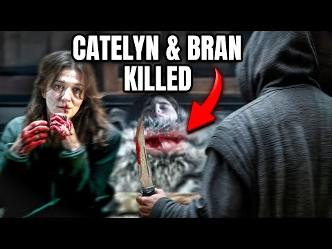 What if the Assassin KILLED Catelyn and Bran Stark