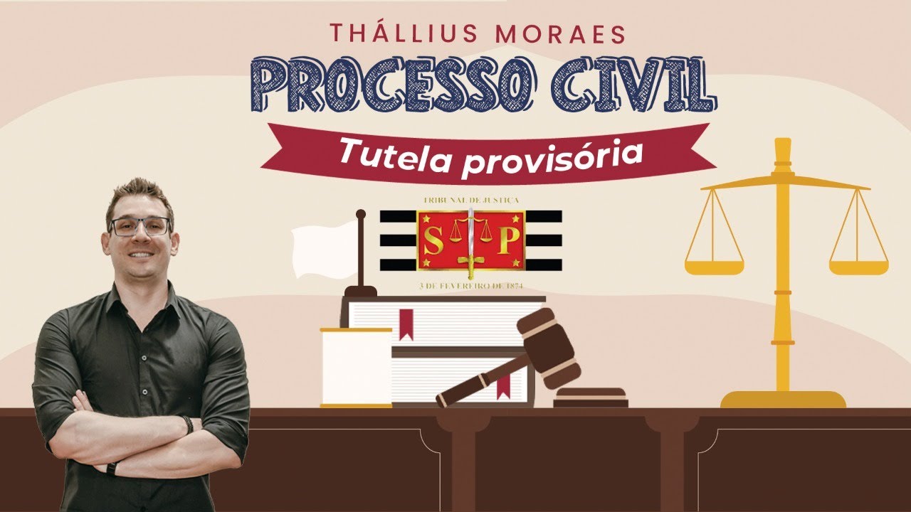 Processo Civil - Tutela Provisória